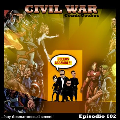 Episodio 102 - Civil War